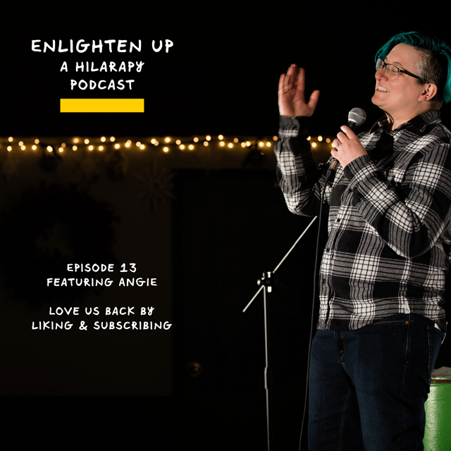 Enlighten Up: Featuring Hilarapy Stand-up Comedian Angie! image