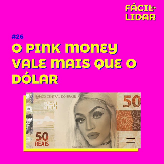 #26 O pink money vale mais que o dólar image