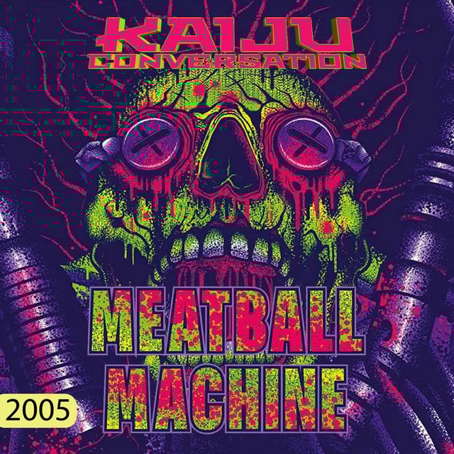 Episode 120: Meatball Machine (2005) image