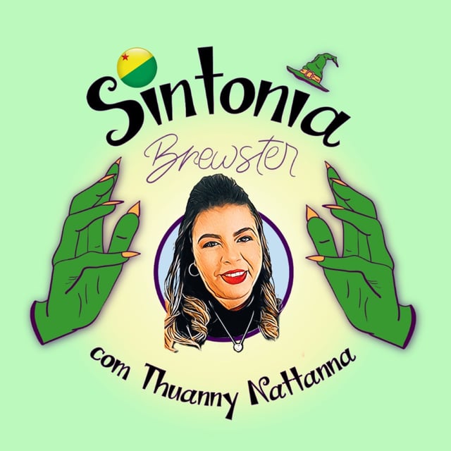 Brewsters Brasileiras S02.E01 - Thuanny Nattanna - ACRE image