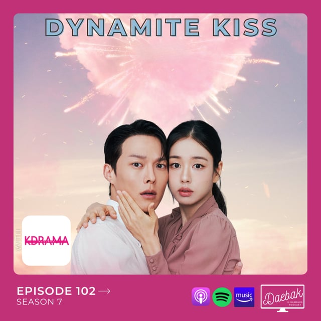Dynamite Kiss / Ep. 102 image