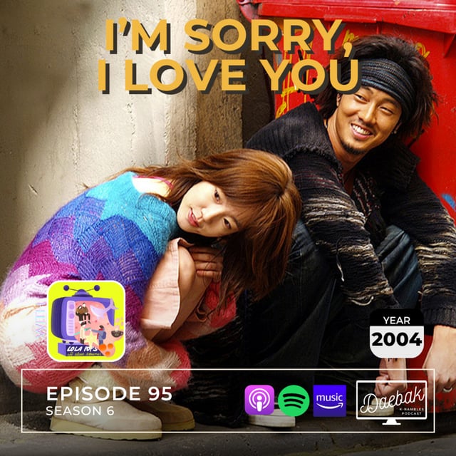 I'm Sorry, I Love You / Ep. 95 image