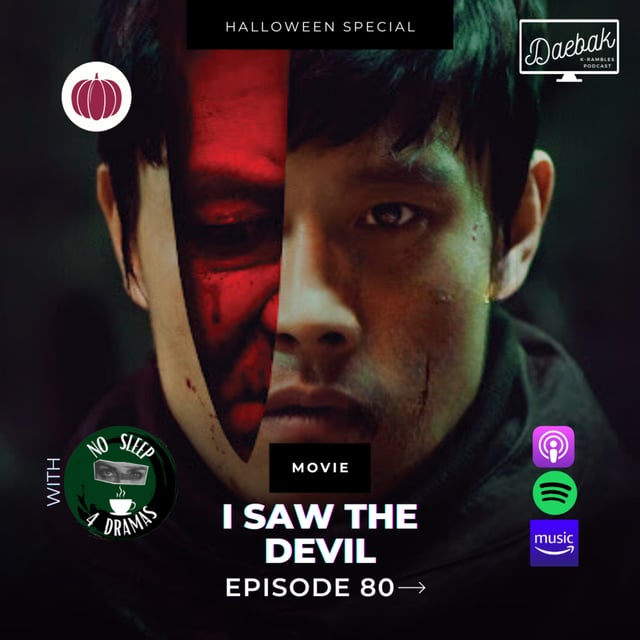 I Saw the Devil (Movie) / Ep. 80 image