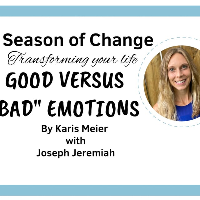 good-versus-bad-emotions-by-karis-meier-by-evangelist-joseph