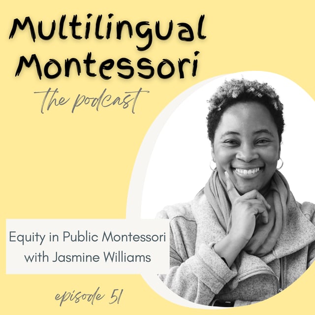 51. Equity in Public Montessori with Jasmine Williams image