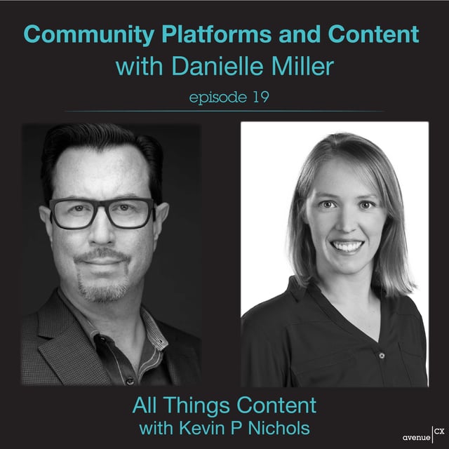 Episode 19 - Community Platforms and Content with Danielle Miller image