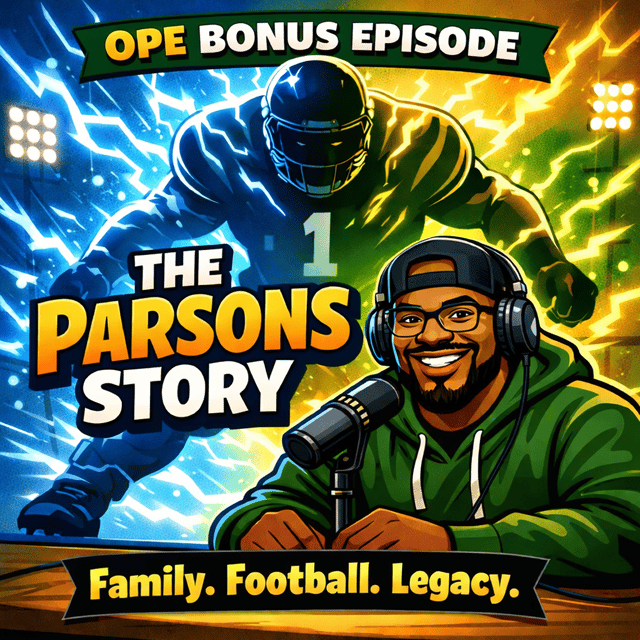 The Parsons Football Family 👀 Terrence Parsons Interview | OPE Bonus Episode image