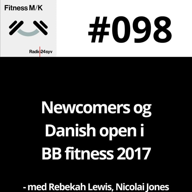#098 Newcomers og Danish open i BB fitness 2017 image