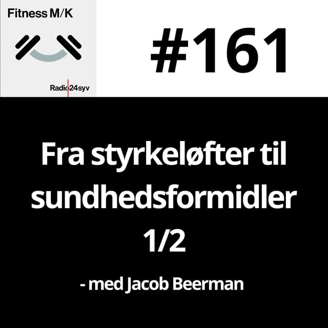#161 Fra styrkeløfter til sundhedsformidler 1/2 image