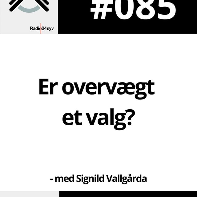 #085 Er overvægt et valg? image