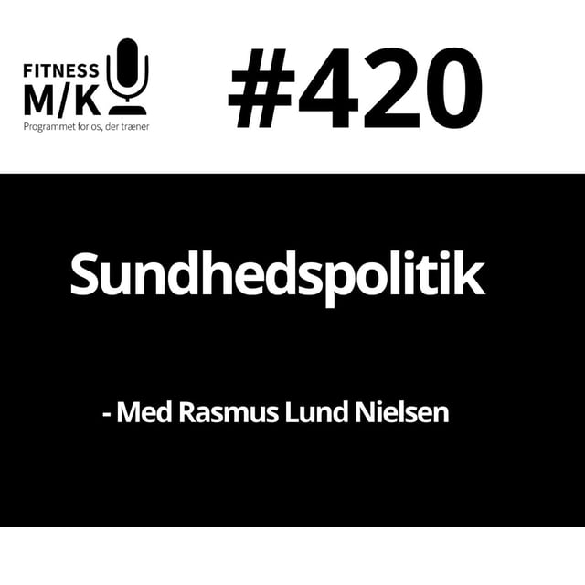 #420 Sundhedspolitik - Rasmus Lund-Nielsen image
