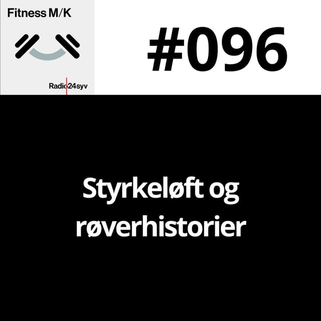 #096 Styrkeløft og røverhistorier image