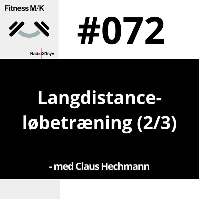 #072 Langdistanceløbetræning v Claus Hechmann (2/3) image