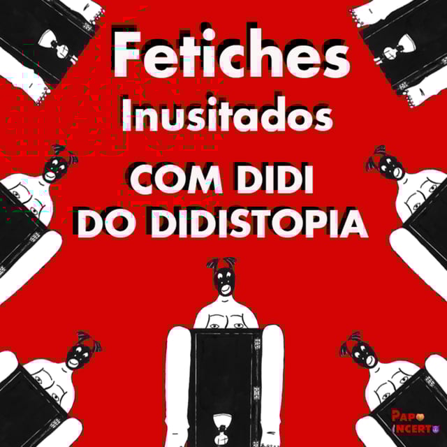 Fetiches inusitados  image
