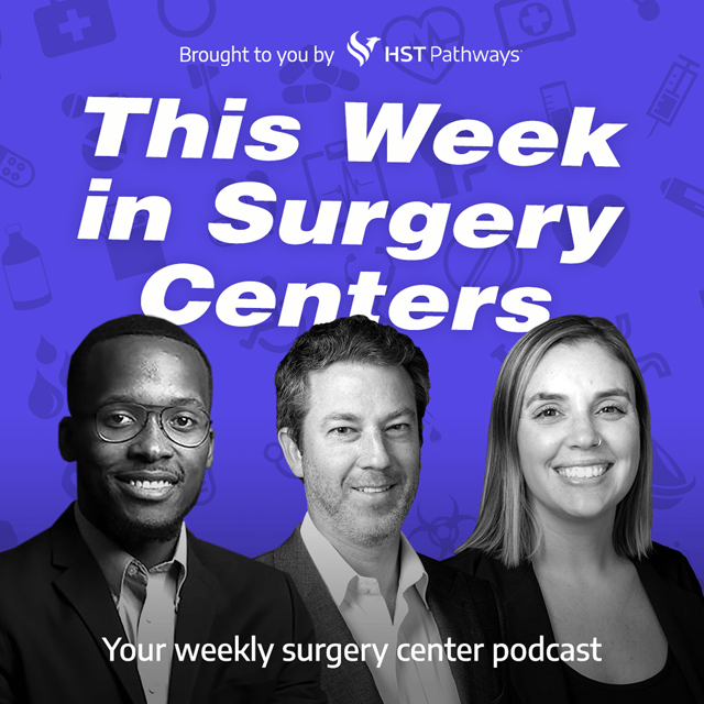 Welcome to This Week in Surgery Centers image
