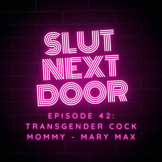 Ep 42 Transgender Cock Mommy - Mary Max image