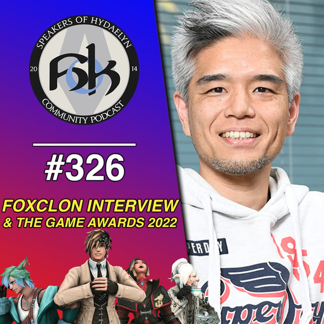 Episode 326 | Foxclon Interview & The Game Awards 2022 image