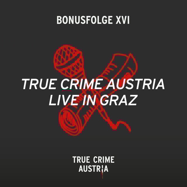 Bonus 16 - True Crime Austria live in Graz image