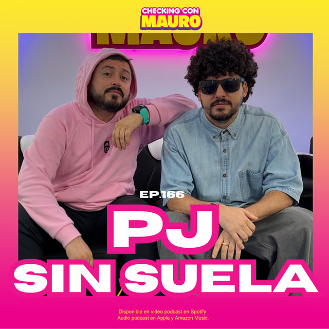 EP.167 - PJ SIN SUELA. La conversación más real. image