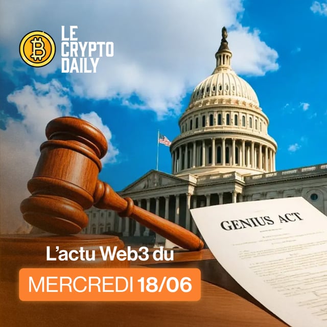 👀 - Le GENIUS ACT est adopté au Sénat américain ! - 18/06/2025 image