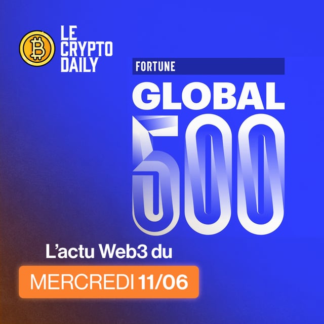 👀 - 60 % des entreprises du Fortune 500 adoptent la blockchain ! - 11/06/2025 image