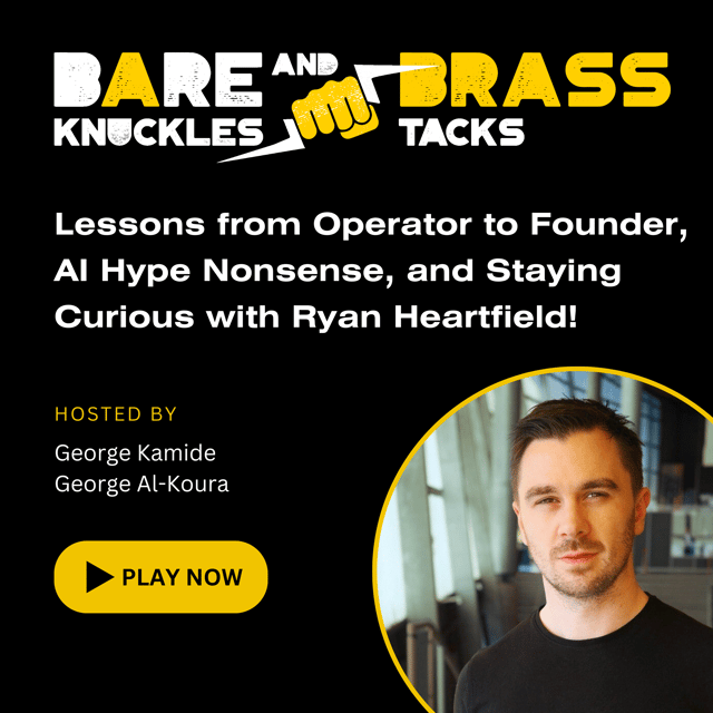 Lessons from Operator to Founder, AI Hype Nonsense, and Staying Curious with Ryan Heartfield! image