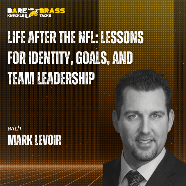 Life After the NFL: Lessons for Identity, Goals, and Team Leadership image