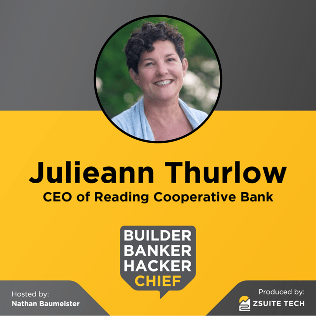 Julie Thurlow – Gaining a holistic perspective, surviving trial by fire at the FDIC, and keeping things interesting as CEO | Episode 23 image