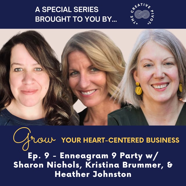 Enneagram 9 Party with Sharon Nichols & Kristina Brummer- Grow Your Heart Centered Business Series image