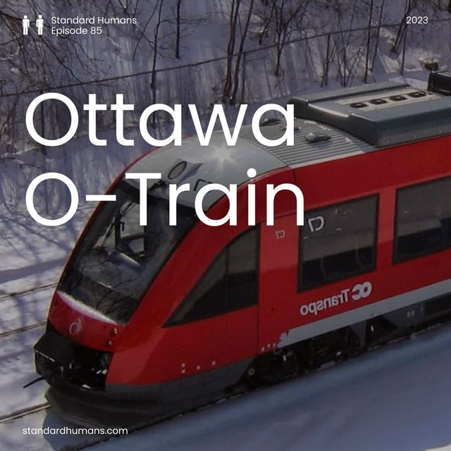 SH85: The O-Train Odyssey: Ottawa's Transit History and the 2001 Pilot (Part 1) image