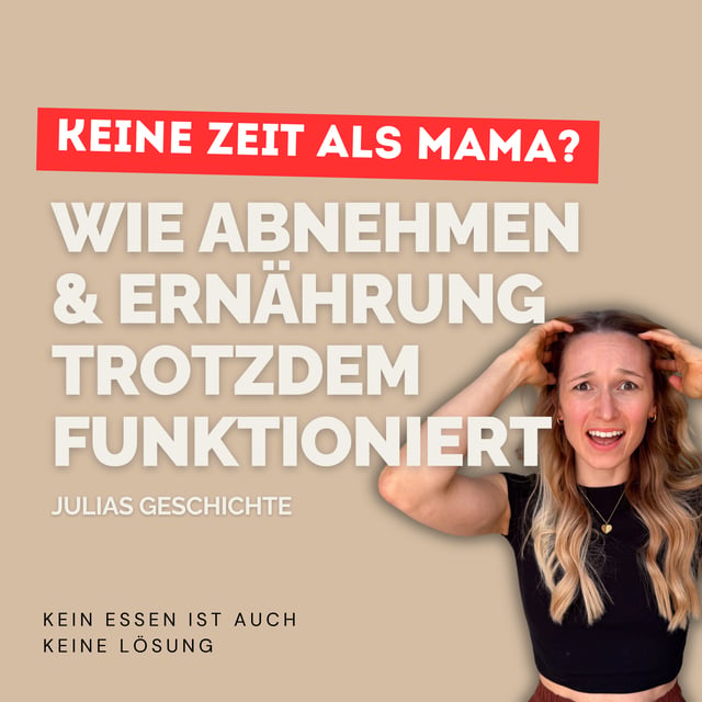 Mehr Leichtigkeit beim Abnehmen als Zweifach-Mama - Julias Geschichte (femEAT Coaching) image