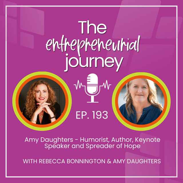 Episode 193: Amy Daughters - Humorist, Author, Keynote Speaker and Spreader of Hope image