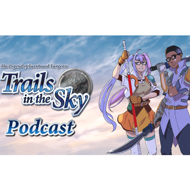 Episode 11: Trails in the Sky FC image