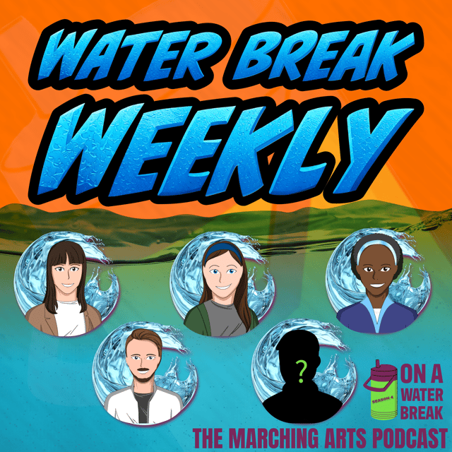 Marching Arts News: DCI All-Age Update + WGI Hall of Fame 2026 | Water Break Weekly image
