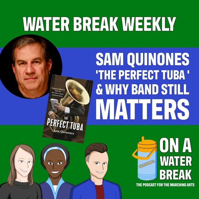 The Perfect Tuba: Sam Quinones on Purpose, Band Culture & the Sound That Holds It All Together image