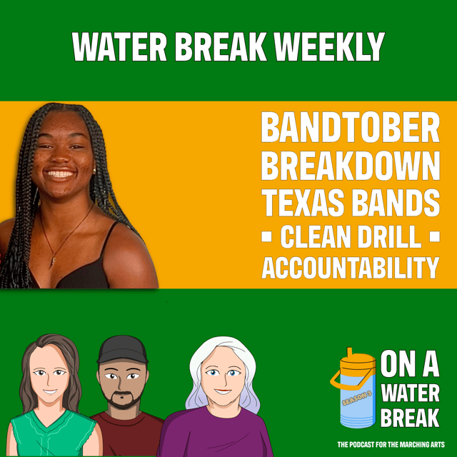 Bandtober Breakdown: Texas Bands, Drill Science & Marching Accountability image