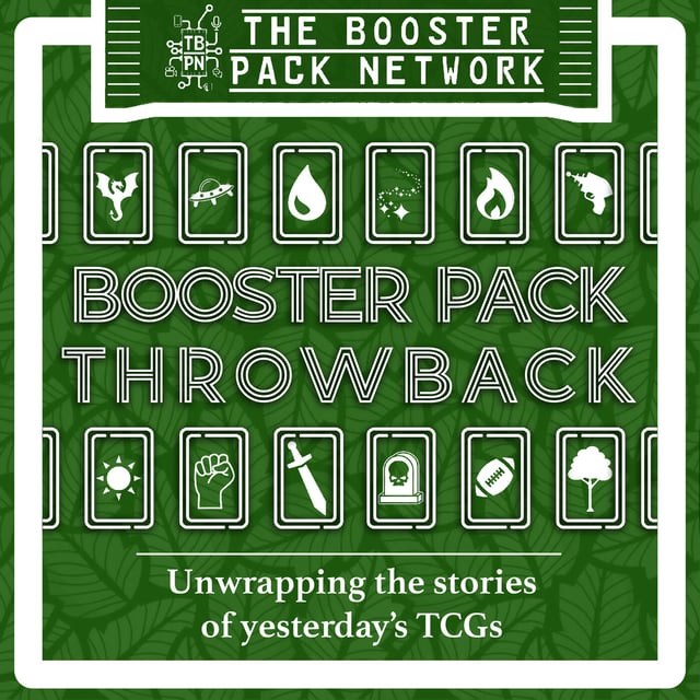 Booster Pack Throwback — 26 — OVERPOWER & Star Trek: TOS CCG with Stephen Domzalski image