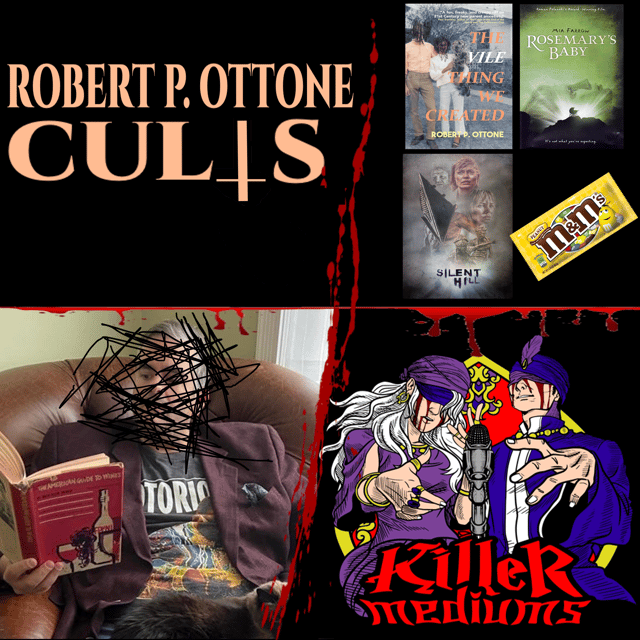 Cults & A Thousand Other Things w/ Robert P. Ottone image