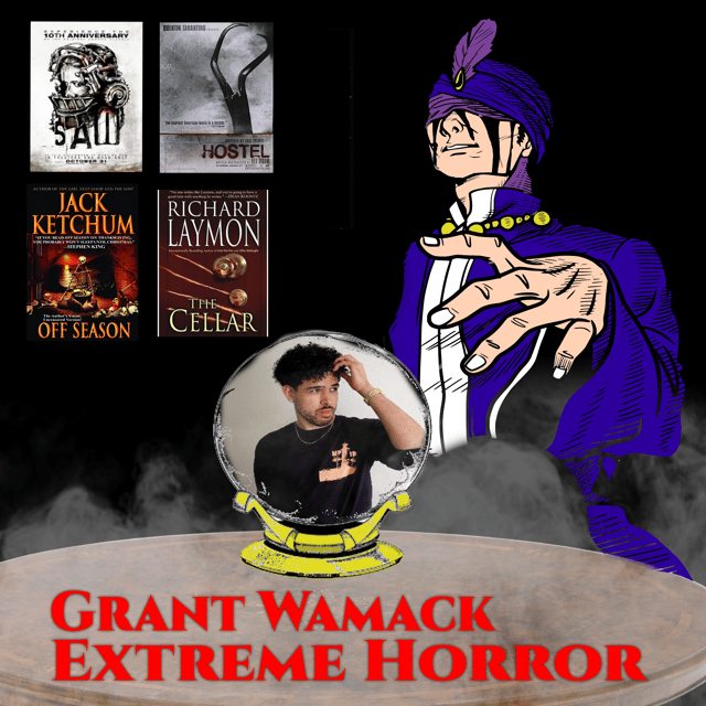 Extreme Horror with Grant Wamack image