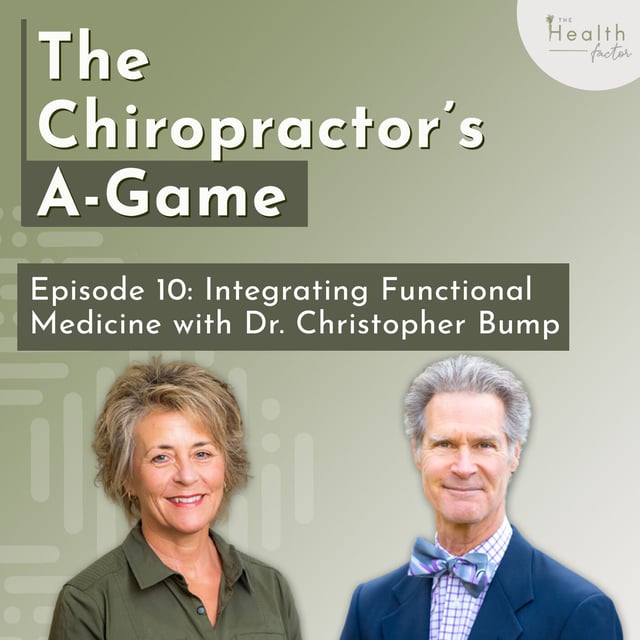 EP 10 - Integrating Functional Medicine with Dr. Christopher Bump image