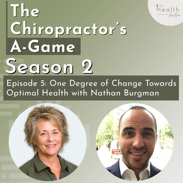 S2 : EP5 - One Degree of Change Towards Optimal Health with Nathan Burgman image