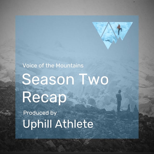 Voice of the Mountains: Season Two Recap image