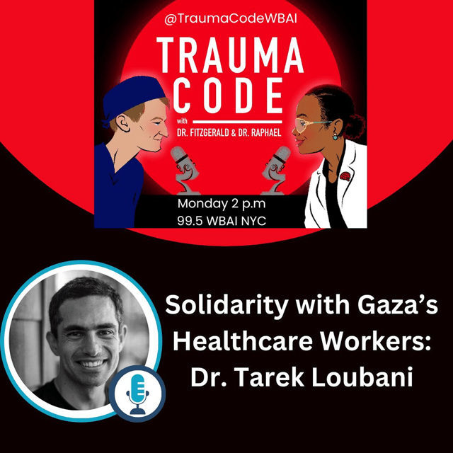 Dr. Tarek Loubani: Solidarity with Gaza's Healthcare Workers image