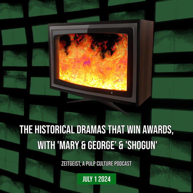 The Historical Dramas That Win Awards, with 'Mary & George' & 'Shogun' image