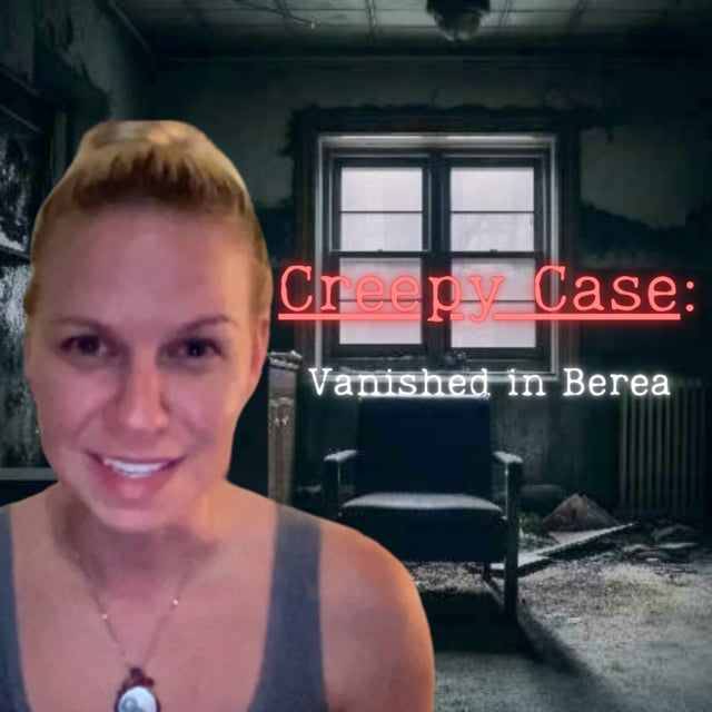 Creepy Case: Vanished in Berea image