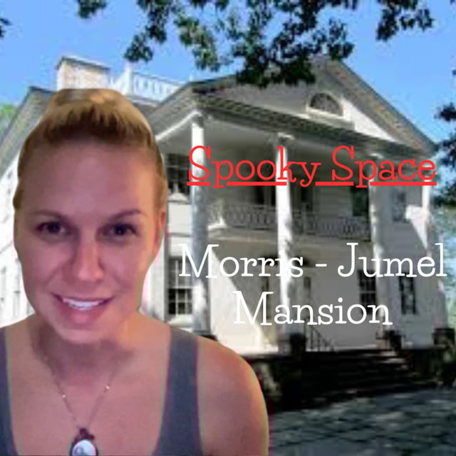 Spooky Space: Morris - Jumel Mansion image