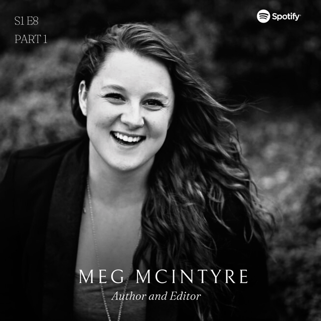 S1 E8 - Meg McIntyre | Part I image