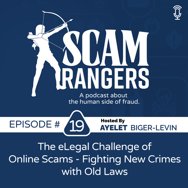 The eLegal Challenge of Online Scams - Fighting New Crimes with Old Laws - A conversation with Erin West and Alona Katz, District Attorneys and scam fighters image