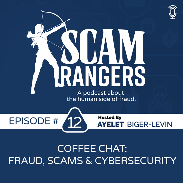 Coffee Chat: Fraud, Scam and Cybersecurity, a conversation with Lital Asher Dotan and Didi Dotan, a married couple in Cybersecurity. image