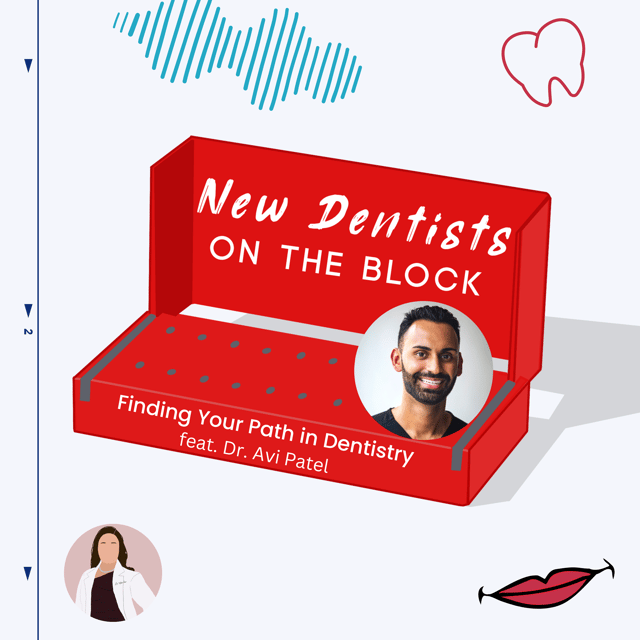 Finding Your Path in Dentistry w/ Dr. Avi Patel image